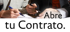 Abre tu contrato. Abre tu contrato.
